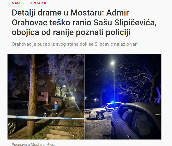 Bosnia-and-Herzegovina-avmp/Detalji-drame-u-Mostaru_-Admir-Orahovac-tesko-ranio-Sasu-Slipi_1