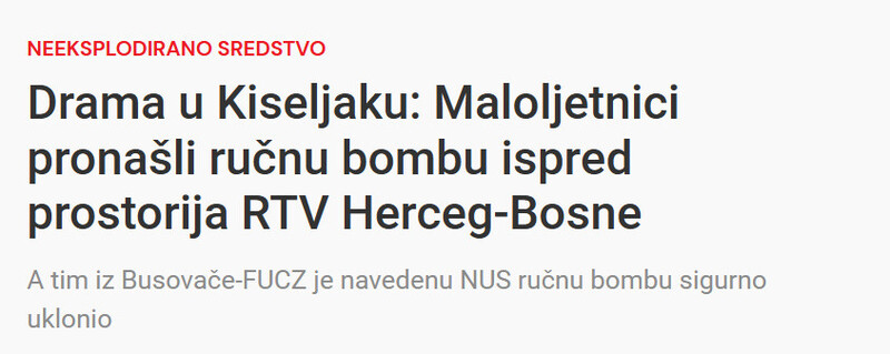 Bosnia-and-Herzegovina-avmp/Drama-u-Kiseljaku-Maloljetnici-pronasli-rucnu-bombu-ispred-prostorija-RTV-Herceg-Bosne