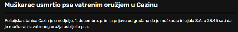 Bosnia-and-Herzegovina-avmp/Muskarac-usmrtio-psa-vatrenim-oruzjem-u-Cazinu--Crna-hronika
