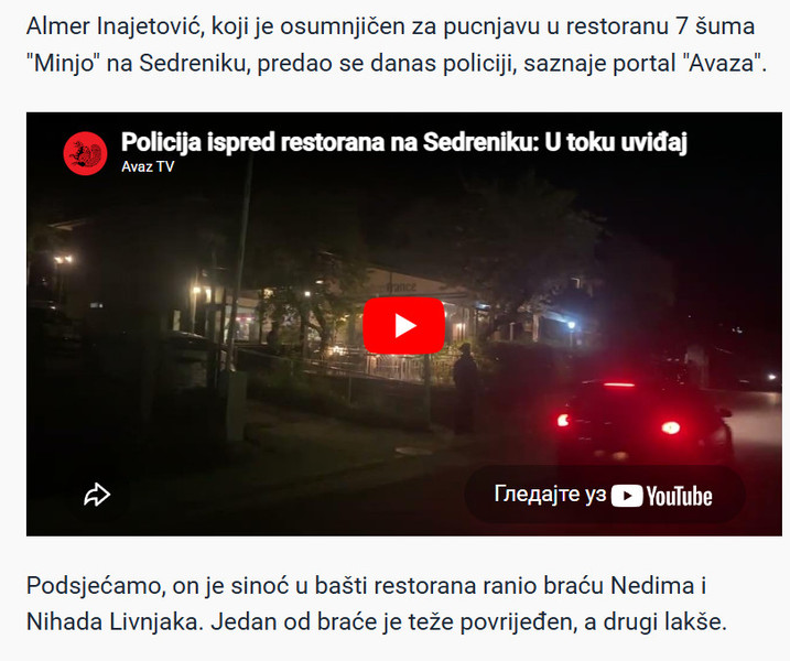 Bosnia-and-Herzegovina-avmp/Nakon-sto-je-ranio-dvije-osobe-na-Sedreniku-Almer-Inajetovic-se-predao-policiji_1