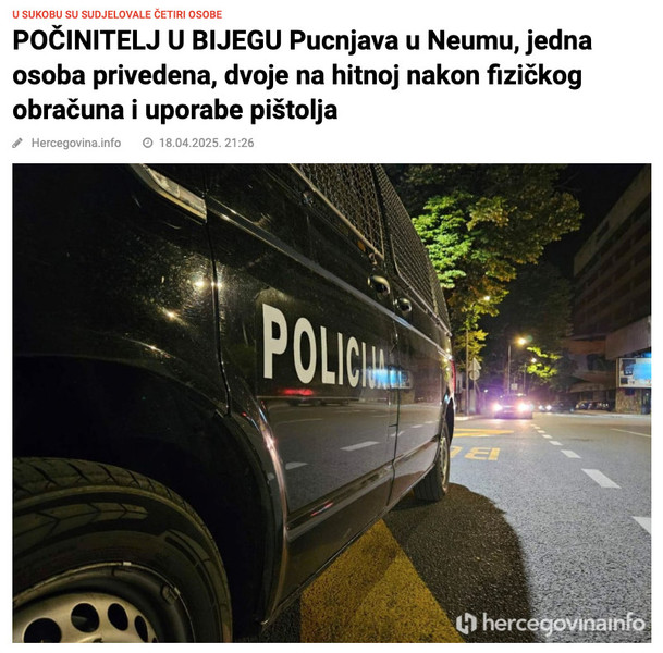 Bosnia-and-Herzegovina-avmp/POCINITELJ-U-BIJEGU-Pucnjava-u-Neumu-jedna-osoba-privedena-dvo_1