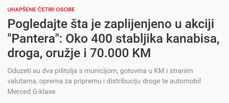 Bosnia-and-Herzegovina-avmp/Pogledajte-sta-je-zaplijenjeno-u-akciji-Pantera-Oko-400-stabljika-kanabisa-droga-oruzje-i-70.000-KM