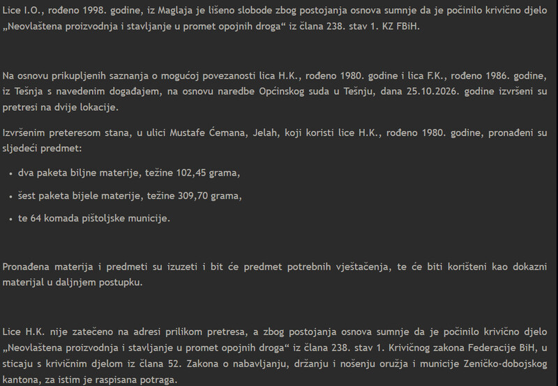 Bosnia-and-Herzegovina-avmp/Policija-u-Tesnju-pronasla-14-kg-droge-jedno-lice-liseno-slobode-a-za-drugim-licem-se-intenzivno-traga