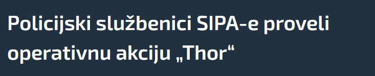 Bosnia-and-Herzegovina-avmp/Policijski-sluzbenici-SIPA-e-proveli-operativnu-akciju-Thor