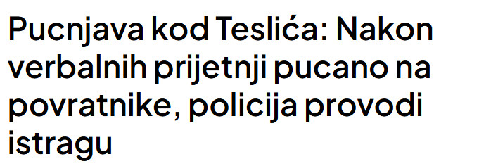 Bosnia-and-Herzegovina-avmp/Pucnjava-kod-Teslica-Nakon-verbalnih-prijetnji-pucano-na-povratnike-policija-provodi-istragu