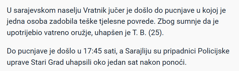 Bosnia-and-Herzegovina-avmp/Pucnjava-na-Vratniku-Uhapsen-25-godisnji-muskarac-jedna-osoba-tesko-povrijedena