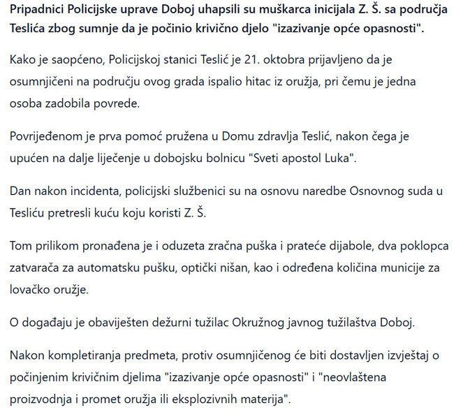Bosnia-and-Herzegovina-avmp/Pucnjava-u-Teslicu-Ranio-sugradanina-policija-mu-u-kuci-pronasla-oruzje-i-dijelove-puske_1