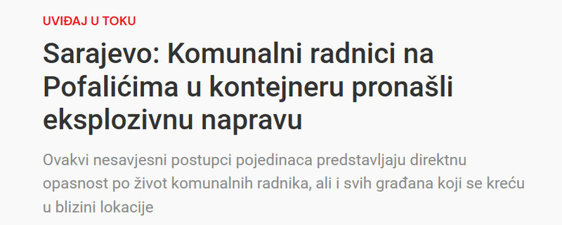 Bosnia-and-Herzegovina-avmp/Sarajevo-Komunalni-radnici-na-Pofalicima-u-kontejneru-pronasli-eksplozivnu-napravu_1
