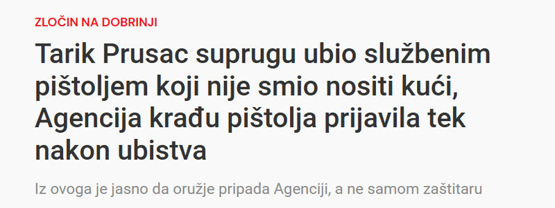 Bosnia-and-Herzegovina-avmp/Tarik-Prusac-suprugu-ubio-sluzbenim-pistoljem-koji-nije-smio-nositi-kuci-Agencija-kradu-pistolja-prijavila-tek-nakon-ubistva