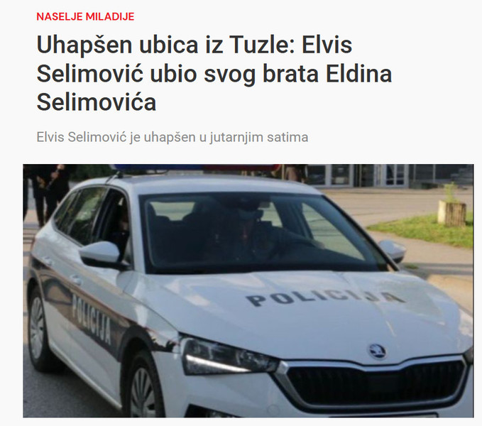 Bosnia-and-Herzegovina-avmp/Uhapsen-ubica-iz-Tuzle-Elvis-Selimovic-ubio-svog-brata-Eldina-Selimovica_1