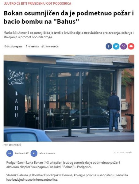 Montenegro-avmp/Bokan-osumnjicen-da-je-podmetnuo-pozar-i-bacio-bombu-na-_Bahus_