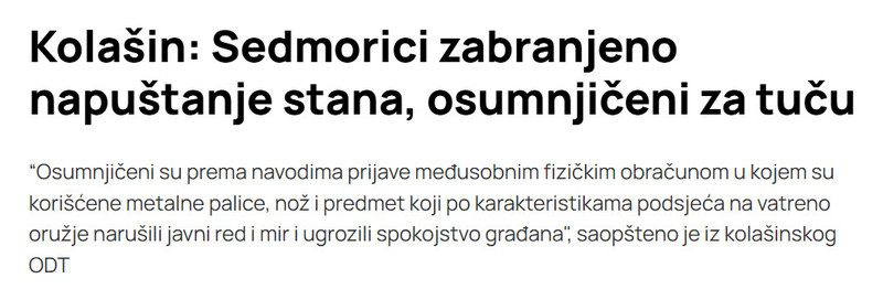Montenegro-avmp/Kolasin-Sedmorici-zabranjeno-napustanje-stana-osumnjiceni-za-tucu_1
