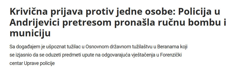 Montenegro-avmp/Krivicna-prijava-protiv-jedne-osobe-Policija-u-Andrijevici-pretresom-pronasla-rucnu-bombu-i-municiju