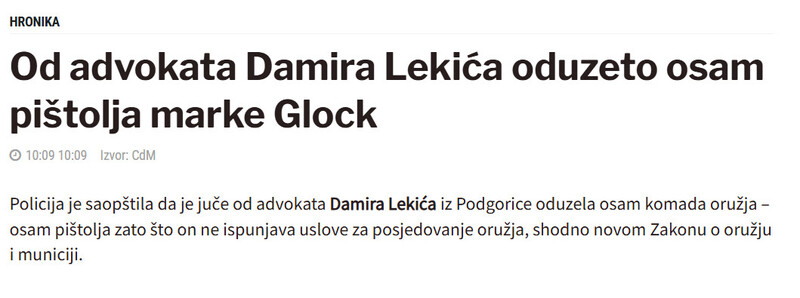 Montenegro-avmp/Od-advokata-Damira-Lekica-oduzeto-osam-pistolja-marke-Glock