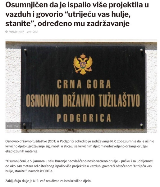 Montenegro-avmp/Osumnjicen-da-je-ispalio-vise-projektila-u-vazduh-i-govorio-_utrijecu-vas-