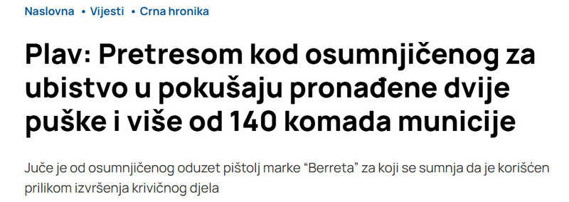 Montenegro-avmp/Plav-Pretresom-kod-osumnjicenog-za-ubistvo-u-pokusaju-pronadene-dvije-puske-i-vise-od-140-komada-municije