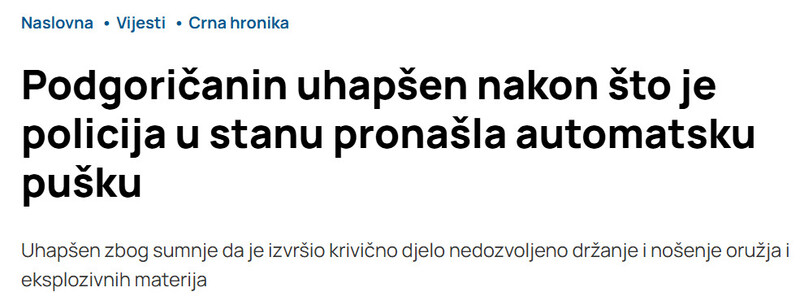 Montenegro-avmp/Podgoricanin-uhapsen-nakon-sto-je-policija-u-stanu-pronasla-automatsku-pusku