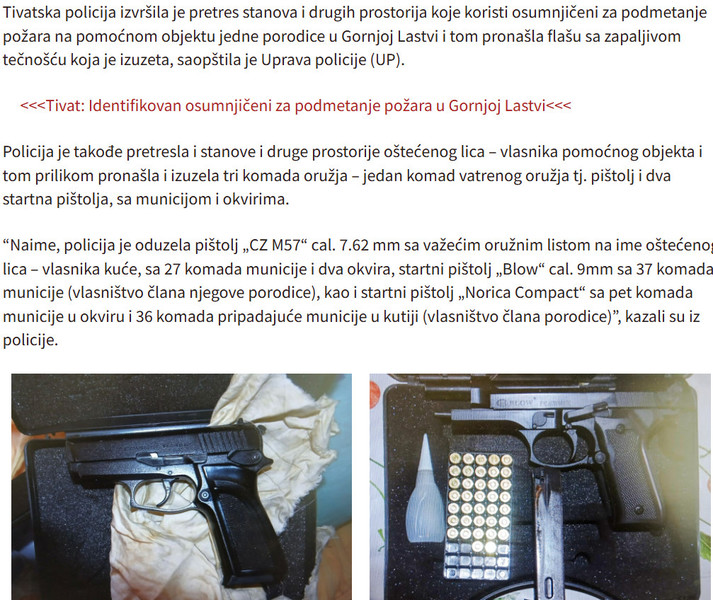 Montenegro-avmp/Pretresi-nakon-pozara-u-Gornjoj-Lastvi-Kod-osumnjicenog-pronadena-zapaljiva-tecnost-kod-ostecenog-oruzje-i-municija_1