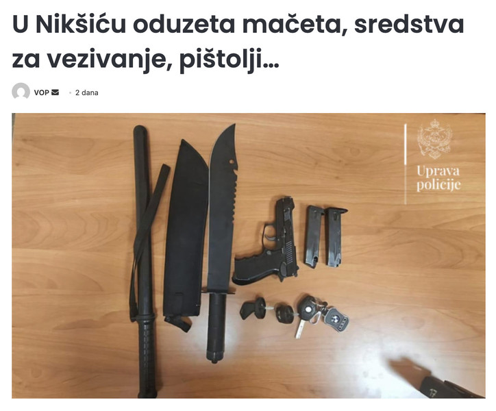 Montenegro-avmp/U-Niksicu-oduzeta-maceta-sredstva-za-vezivanje-pistolji---Volim-Podgoricu_2