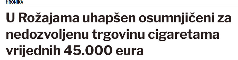 Montenegro-avmp/U-Rozajama-uhapsen-osumnjiceni-za-nedozvoljenu-trgovinu-cigaretama-vrijednih-45.000-eura