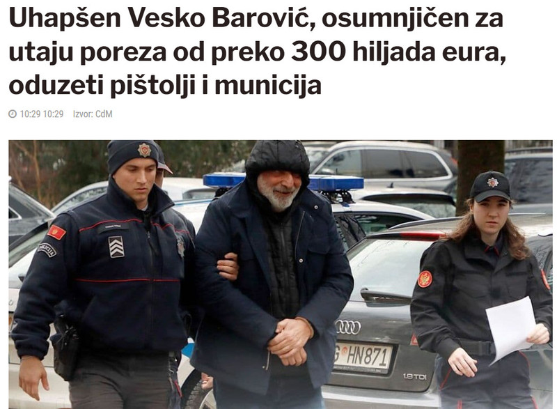 Montenegro-avmp/Uhapsen-Vesko-Barovic-osumnjicen-za-utaju-poreza-od-preko-300-hiljada-eura-oduzeti-pistolji-i-municija