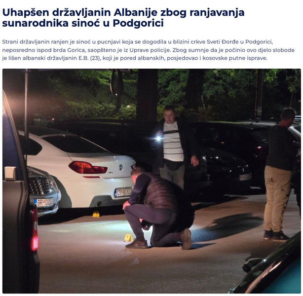 Montenegro-avmp/Uhapsen-drzavljanin-Albanije-zbog-ranjavanja-sunarodnika-sinoc-u-Podgorici