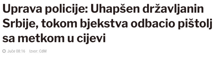 Montenegro-avmp/Uprava-policije_-Uhapsen-drzavljanin-Srbije-tokom-bjekstva-odbacio-pistolj