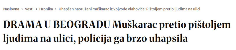 Serbia-avmp/DRAMA-U-BEOGRADU-Muskarac-pretio-pistoljem-ljudima-na-ulici-policija-ga-brzo-uhapsila