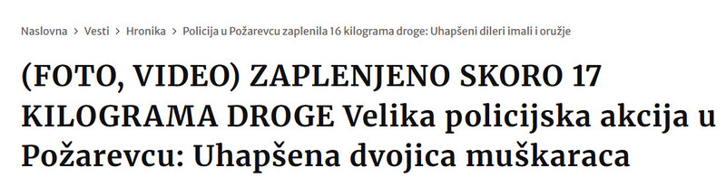 Serbia-avmp/FOTO-VIDEO-ZAPLENJENO-SKORO-17-KILOGRAMA-DROGE-Velika-policijska-akcija-u-Pozarevcu-Uhapsena-dvojica-muskaraca