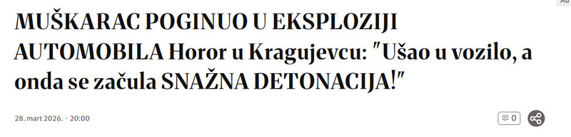 Serbia-avmp/MUSKARAC-POGINUO-U-EKSPLOZIJI-AUTOMOBILA-Horor-u-Kragujevcu-Usao-u-vozilo-a-onda-se-zacula-SNAZNA-DETONACIJA