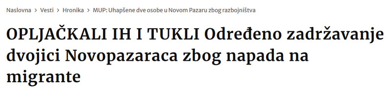 Serbia-avmp/OPLJACKALI-IH-I-TUKLI-Odredeno-zadrzavanje-dvojici-Novopazaraca-zbog-napada-na-migrante
