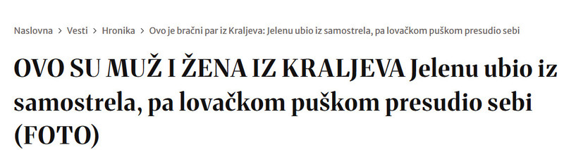 Serbia-avmp/OVO-SU-MUZ-I-ZENA-IZ-KRALJEVA-Jelenu-ubio-iz-samostrela-pa-lovackom-puskom-presudio-sebi-FOTO