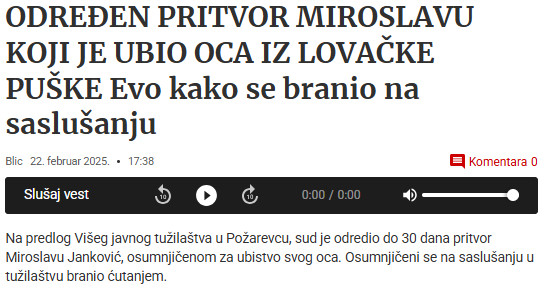 Serbia-avmp/Odreden-pritvor-Miroslavu-koji-je-ubio-oca-iz-lovacke-puske_