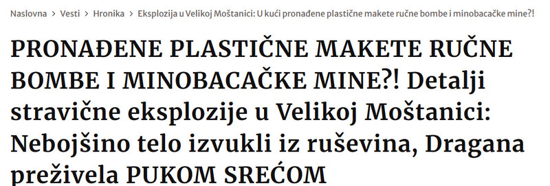 Serbia-avmp/PRONADENE-PLASTICNE-MAKETE-RUCNE-BOMBE-I-MINOBACACKE-MINE-Detalji-stravicne-eksplozije-u-Velikoj-Mostanici-Nebojsino-telo-izvukli-iz-rusevina-Dragana-prezivela-PUKOM-SRECOM