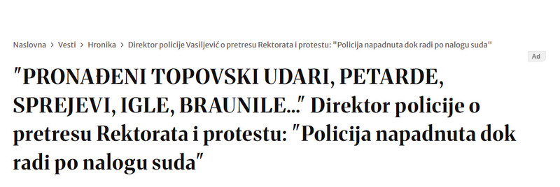 Serbia-avmp/PRONAENI-TOPOVSKI-UDARI-PETARDE-SPREJEVI-IGLE-BRAUNILE-Direktor-policije-o-pretresu-Rektorata-i-protestu-Policija-napadnuta-dok-radi-po-nalogu-suda