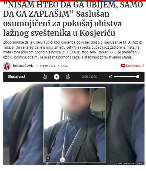 Serbia-avmp/Saslusan-osumnjiceni-za-pokusaj-ubistva-laznog-svestenika-u-Kosjericu---Blic