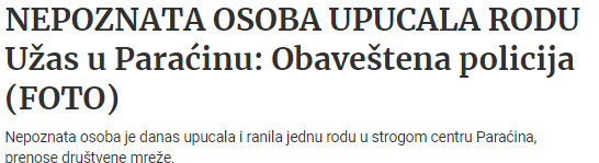 Serbia-avmp/Uzas-u-Paracinu_-Nepoznata-osoba-upucala-rodu