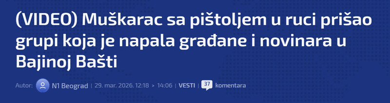 Serbia-avmp/VIDEO-Muskarac-sa-pistoljem-u-ruci-prisao-grupi-koja-je-napala-gradane-i-novinara-u-Bajinoj-Basti_1