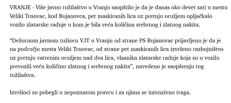 Serbia-avmp/Vise-javno-tuzilastvo-Pet-maskiranih-lica-opljackalo-zlataru-u-Vranju-uz-pretnju-oruzjem
